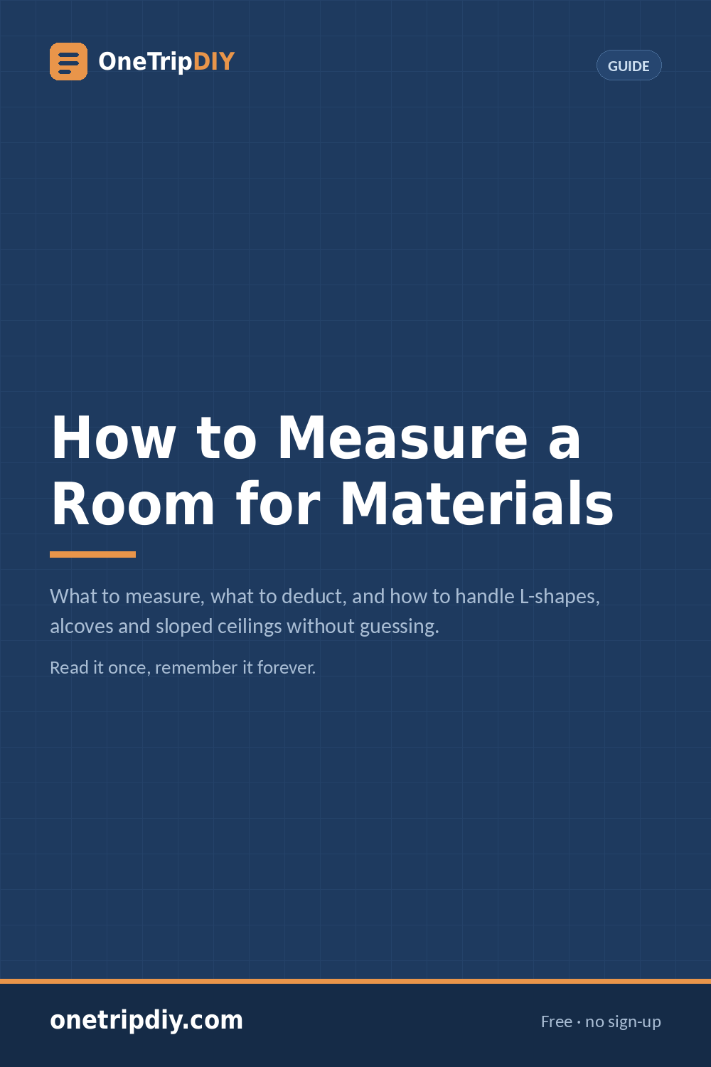 How to Measure a Room for Materials — OneTripDIY