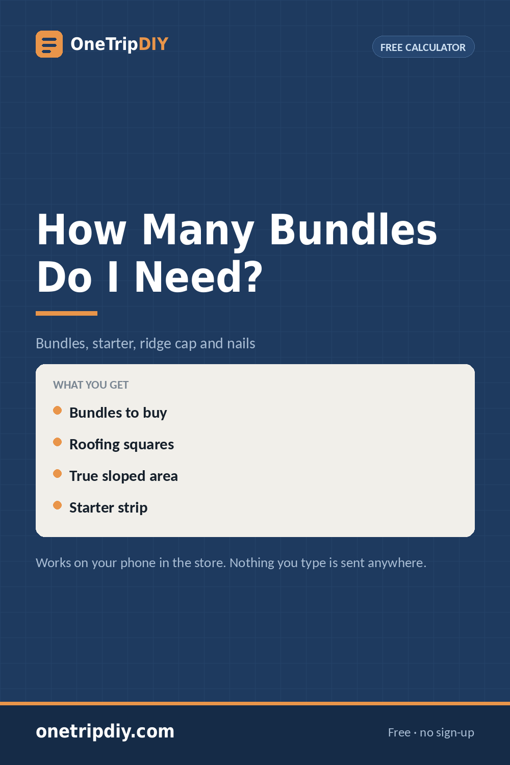 Roof Shingles Calculator — How Many Bundles Do I Need?