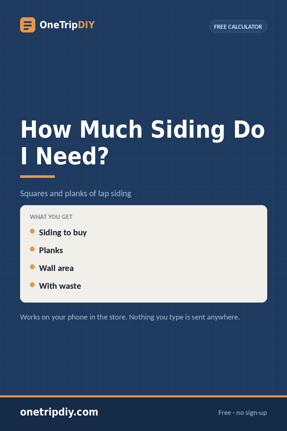 Siding Calculator — How Much Siding Do I Need? — OneTripDIY